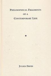 Cover of: Philosophical Fragments of a Contemporary Life by Julien David