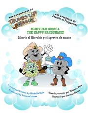 Cover of: Liborio El Microbio Y El Apreton De Manos (The Adventures of Thumbs Up Johnnie) (The Adventures of Thumbs Up Johnnie)