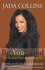 Cover of: Be-You-Tiful: The Three Fold Process To Becoming You!