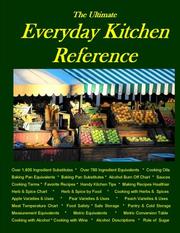 The ultimate everyday kitchen reference by Kathleen Rouse Brown