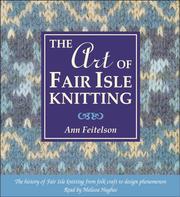 Cover of: The Art of Fair Isle Knitting by Ann Feitelson