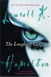 Cover of: The Laughing Corpse (Anita Blake Vampire Hunter) by Laurell K. Hamilton