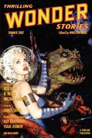 Cover of: Thrilling Wonder Stories - Summer 2007 by Winston Engle