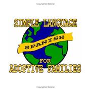 Cover of: Simple Spanish for Adoptive Families by Amy Kendall