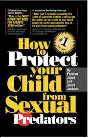 Cover of: How To Protect Your Child from Sexual Predators