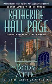 Cover of: The Body in the Attic by Katherine Hall Page