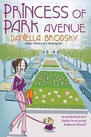 Cover of: Princess of Park Avenue by Daniella Brodsky