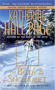 Cover of: The Body in the Snowdrift by Katherine Hall Page