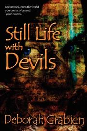 Cover of: Still Life With Devils by Deborah Grabien