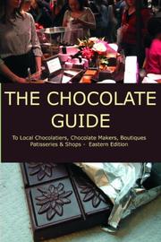 The chocolate guide by TasteTV, A. K. Crump