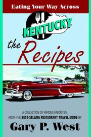 Cover of: Eating Your Way Across Kentucky-the Recipes