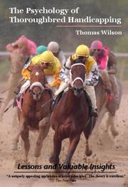 Cover of: The Psychology of Thoroughbred Handicapping: Lessons and Valuable Insights