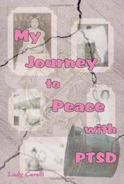 Cover of: My Journey to Peace with PTSD | Lady Cerelli