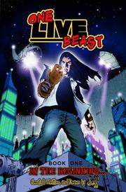 Cover of: One Live Beast  Book 1: In The Beginning