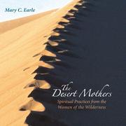 The Desert Mothers by Mary C. Earle