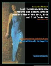 Cover of: Best Musicians, Singers, Albums and Entertainment Personalities of the 19th, 20th and 21st Centuries