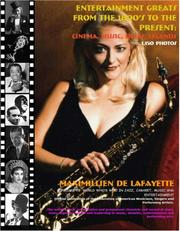 Cover of: Entertainment Greats From The 1800's To The Present by Maximillien de Lafayette