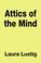 Cover of: Attics of the Mind