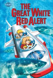 Cover of: The Great White Red Alert by Geoffrey T. Williams