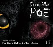 Cover of: Edgar Allan Poe Audiobook Collection 1-3: The Black Cat and Other Stories