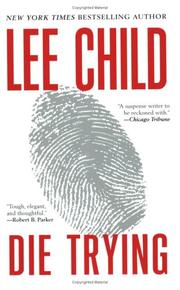 Cover of: Die Trying (Jack Reacher Novels) by Lee Child