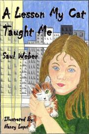 Cover of: Lesson My Cat Taught Me | Saul Weber