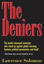 The Deniers by Lawrence Solomon, Lawrence Solomon