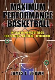 Cover of: Maximum Performance Basketball: In-Season Workout Book For Players 7th Grade: 12th Grade