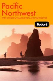 Cover of: Fodor's Pacific Northwest, 17th Edition