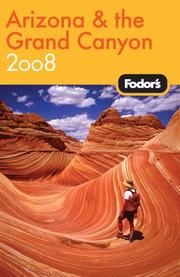 Cover of: Fodor's Arizona and the Grand Canyon 2008 by Fodor's