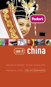 Cover of: Fodor's See It China, 1st Edition (Fodor's See It)