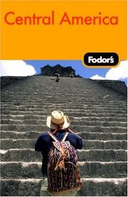Cover of: Fodor's Central America by Fodor's