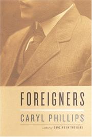 Cover of: Foreigners by Caryl Phillips