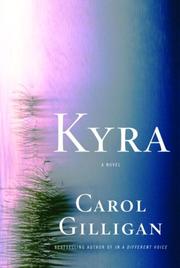 Cover of: Kyra by Carol Gilligan