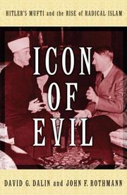 Cover of: Icon of Evil: Hitler's Mufti and the Rise of Radical Islam