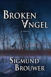 Cover of: Broken angel: A Novel