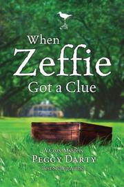 Cover of: When Zeffie Got a Clue (A Cozy Mystery, Book 3)