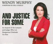 Cover of: And Justice for Some by Wendy Murphy, Wendy Murphy