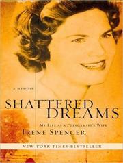 Cover of: Shattered Dreams by Irene Spencer, Irene Spencer