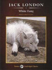 Cover of: White Fang (Unabridged Classics) by Jack London