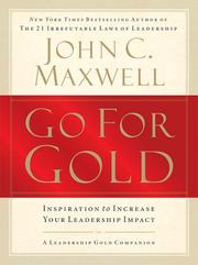 Cover of: Go for Gold: Inspiration to Increase Your Leadership Impact