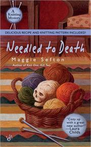 Cover of: Needled to Death (Knitting Mysteries) by Maggie Sefton