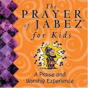 Cover of: The Prayer of Jabez for Kids by Bruce H. Wilkinson