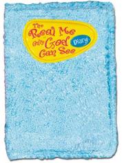 Cover of: The Real Me Only God Can See (teal) by Karen Hill