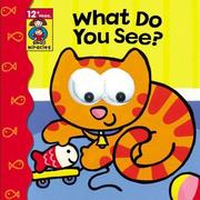 Cover of: What Do You See? (Small Miracles) by Allia Zobel-Nolan