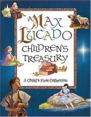 Cover of: A Max Lucado Children's Treasury: A Child's First Collection