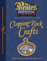 Cover of: The Pirates Who Don't Do Anything: A VeggieTales VBS: Clapping Rocks Crafts Captain's Guide (Elementary) (The Pirates Who Don't Do Anything: a Veggietales Vbs)