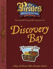 Cover of: The Pirates Who Don't Do Anything: A VeggieTales VBS: Discovery Bay Captain's Guide (Preschool) (The Pirates Who Don't Do Anything: a Veggietales Vbs)