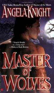 Cover of: Master of Wolves by Angela Knight