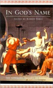 Cover of: In God's Name: The Afterlife Odyssey of Socrates